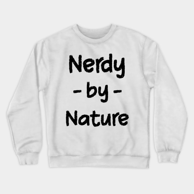 Nerdy by Nature Crewneck Sweatshirt by Journees